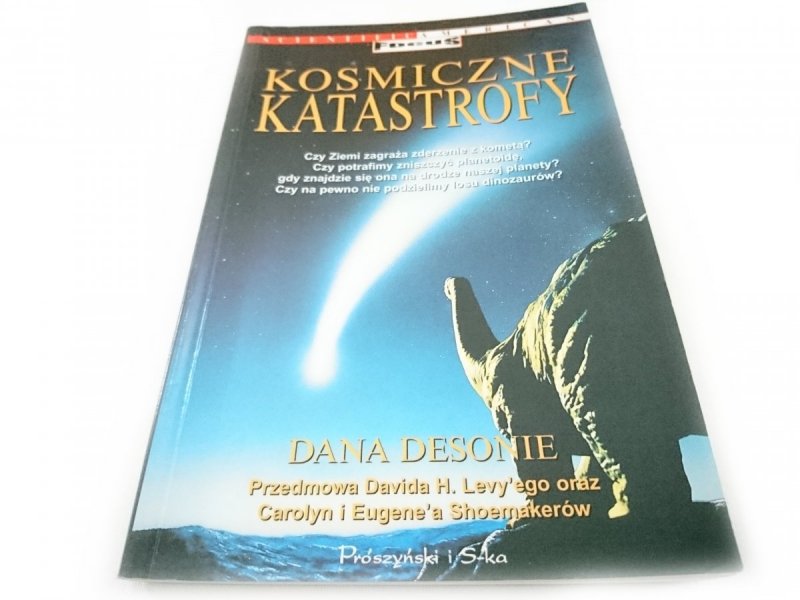 KOSMICZNE KATASTROFY - Dana Desonie 1997