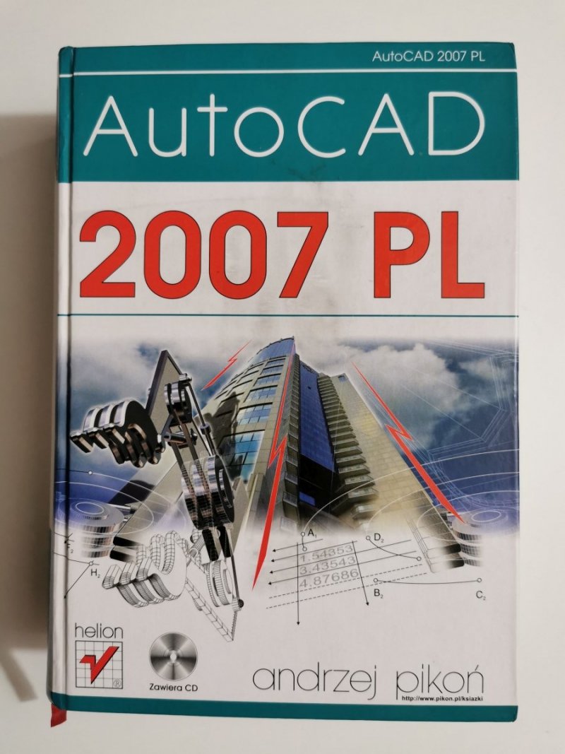 AUTOCAD 2007 PL Z PŁYTAMI CD - Andrzej Pikoń 2007