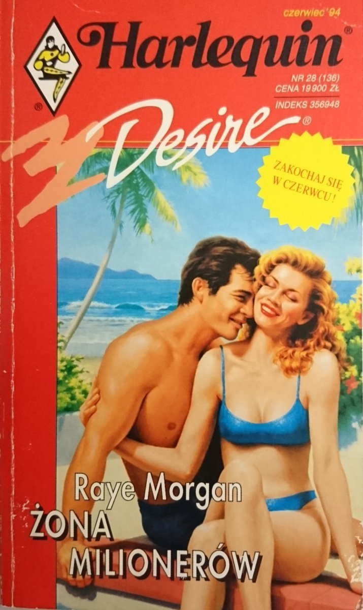 ŻONA MILIONERÓW – Raye Morgan 1994