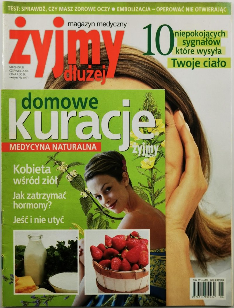 MAGAZYN MEDYCZNY ŻYJMY DŁUŻEJ 06/2004  