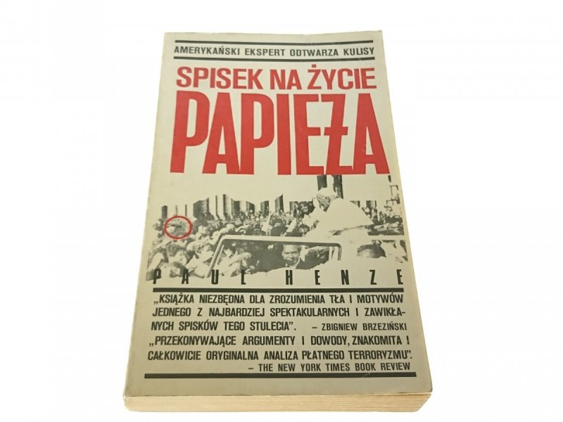 SPISEK NA ŻYCIE PAPIEŻA - Paul B. Henze