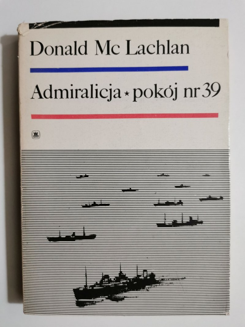 ADMIRALICJA POKÓJ NR 39 - Donald McLachlan