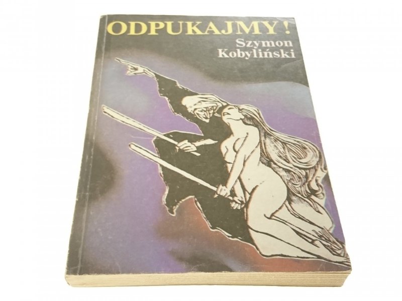 ODPUKAJMY! - Szymon Kobyliński (1990)