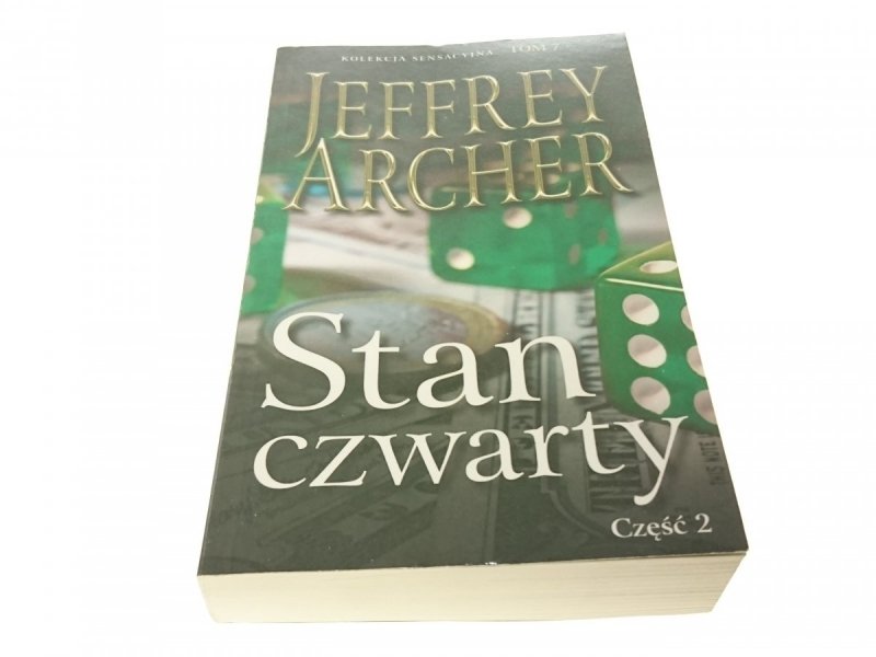STAN CZWARTY CZĘŚĆ 2 - Jeffrey Archer 2015