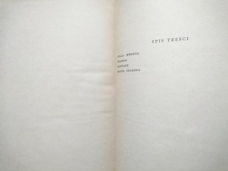DZIEŁA WYBRANE TOM IV LILLA WENEDA MAZEPA FANTAZY ZŁOTA CZASZKA