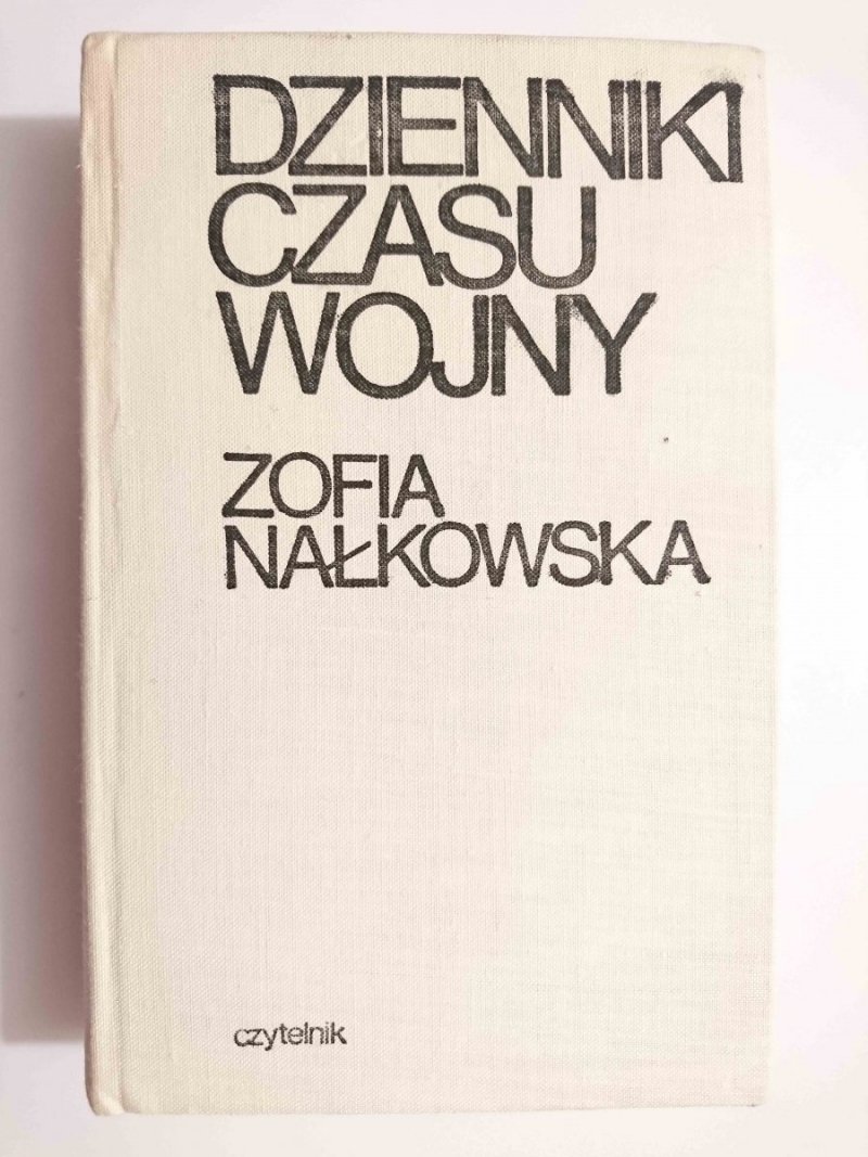 DZIENNIKI CZASU WOJNY - Zofia Nałkowska 1970