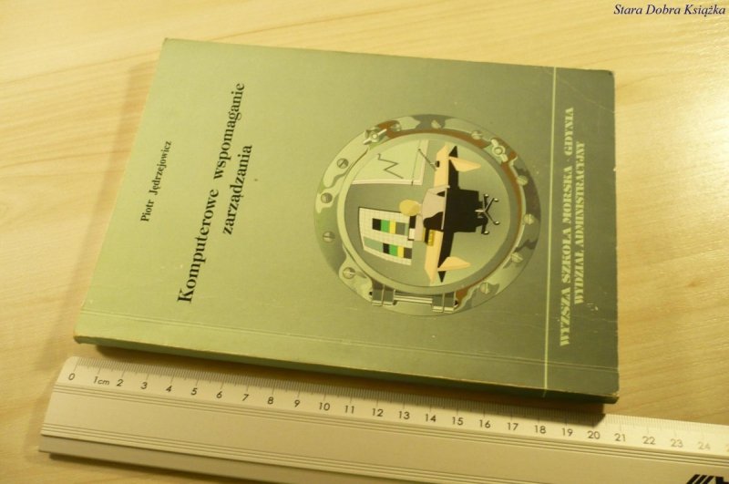 KOMPUTEROWE WSPOMAGANIE ZARZĄDZANIA - Jędrzejowicz