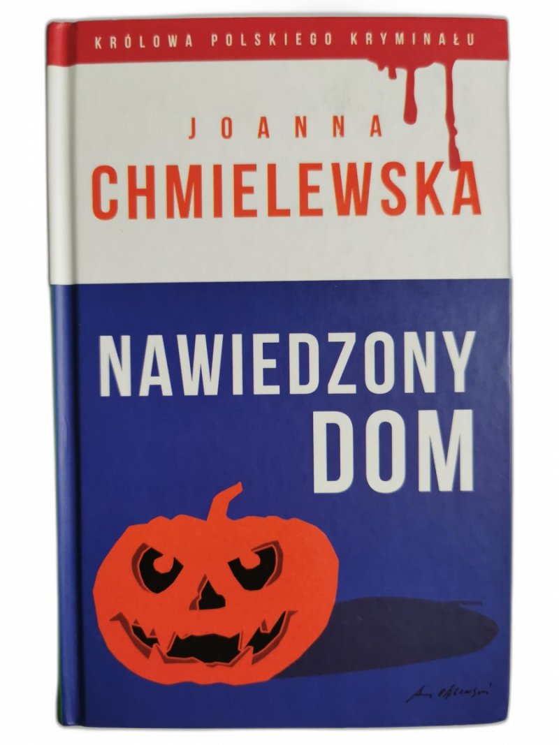 NAWIEDZONY DOM - Joanna Chmielewska