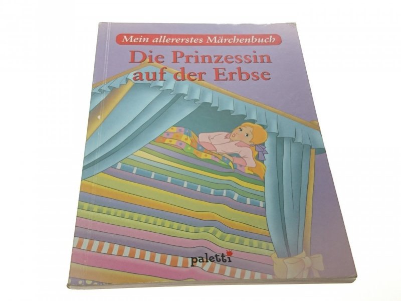 DIE PRINZESSIN AUF DERERBSE - H. Ch. Andersen 2004