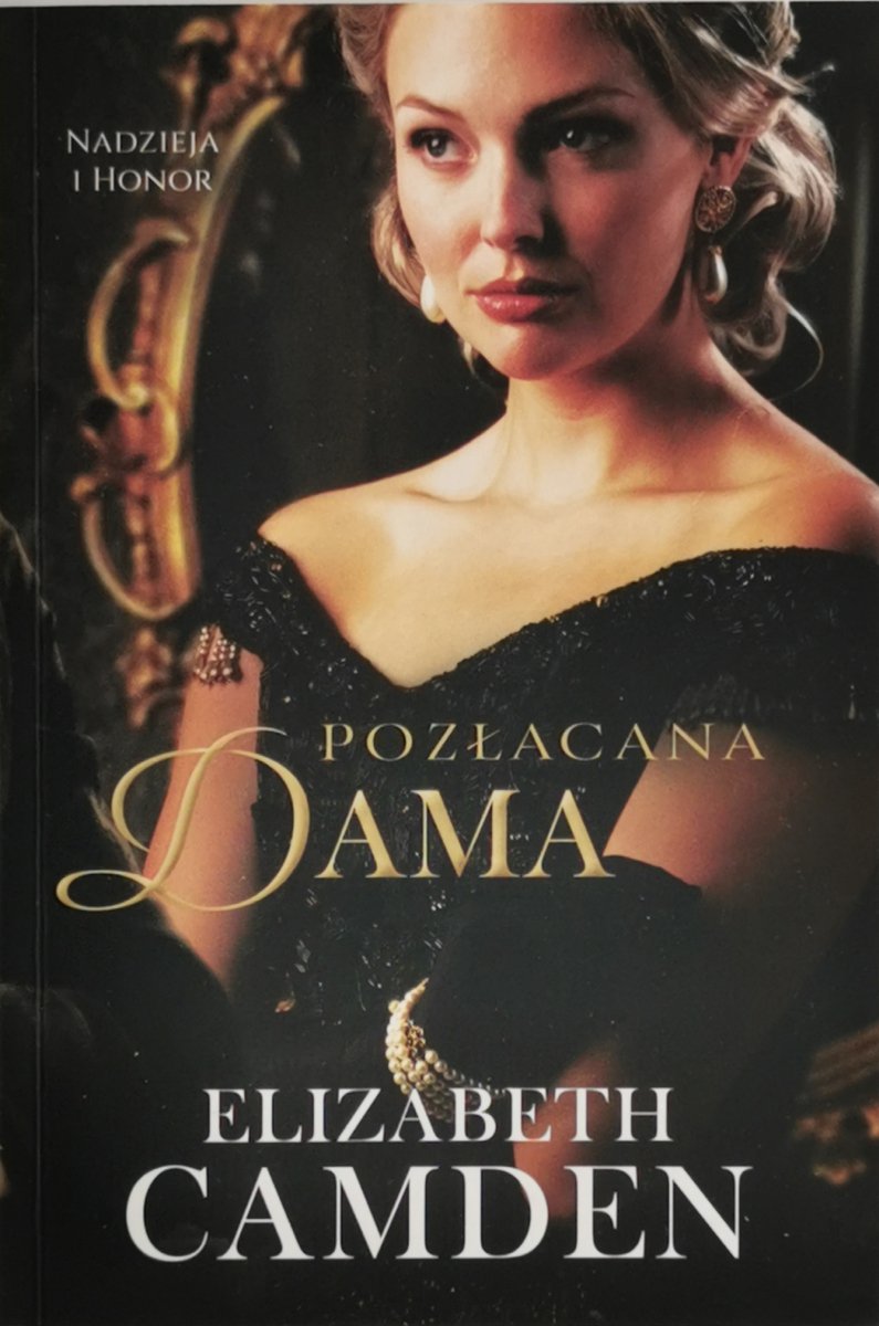 POZŁACANA DAMA - Elizabeth Camden