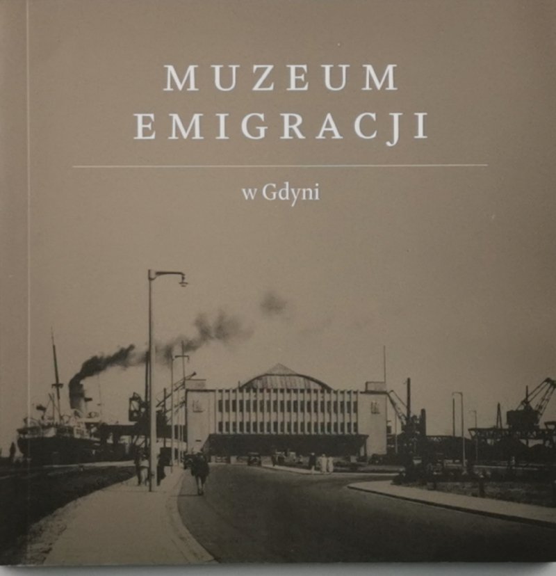 MUZEUM EMIGRACJI W GDYNI - Aleksander Gosk