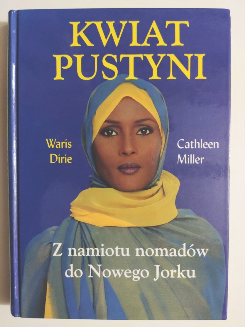 KWIAT PUSTYNI - Waris Dirie