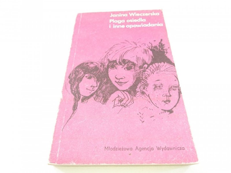 PLAGA OSIEDLA I INNE OPOWIADANIA - Wieczerska 1987