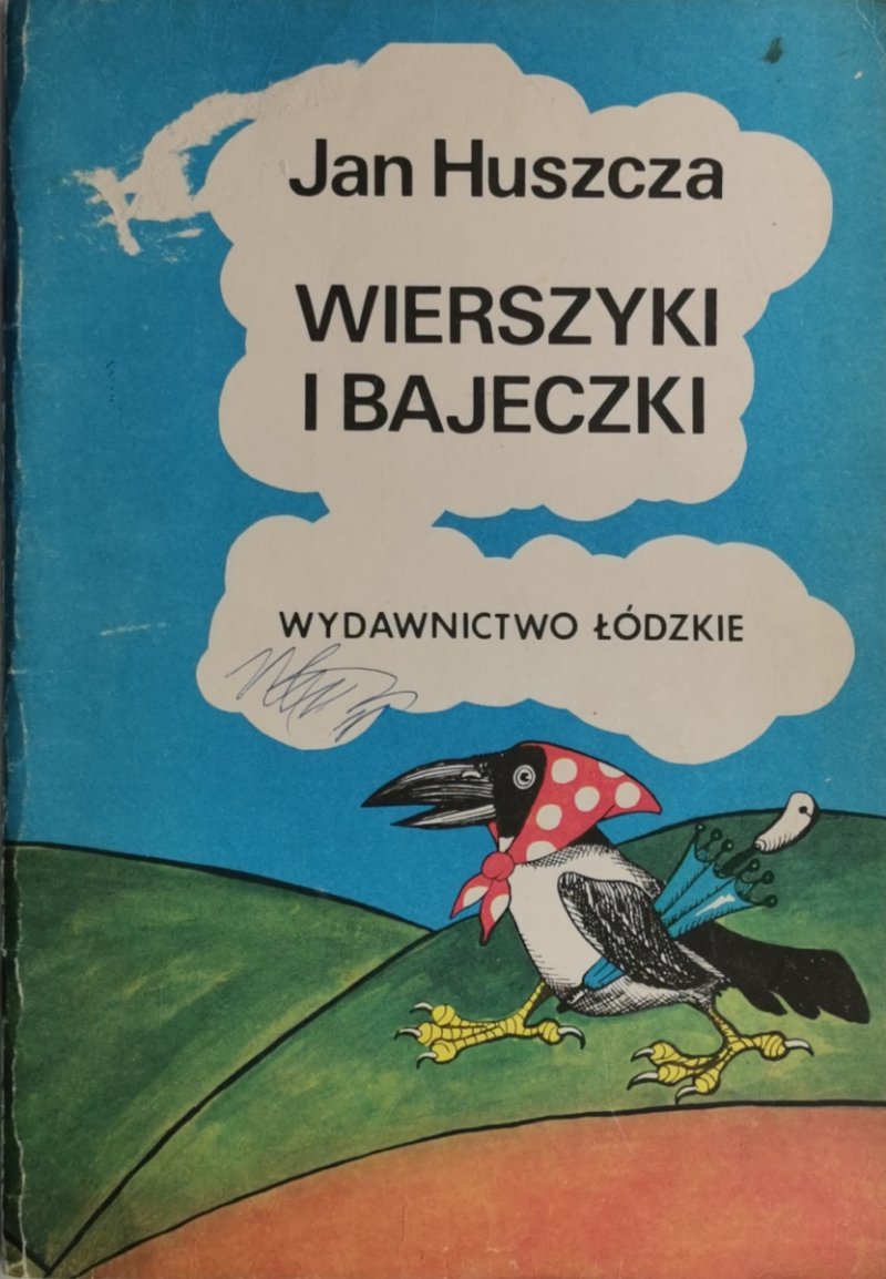 WIERSZYKI I BAJECZKI - Jan Huszcza