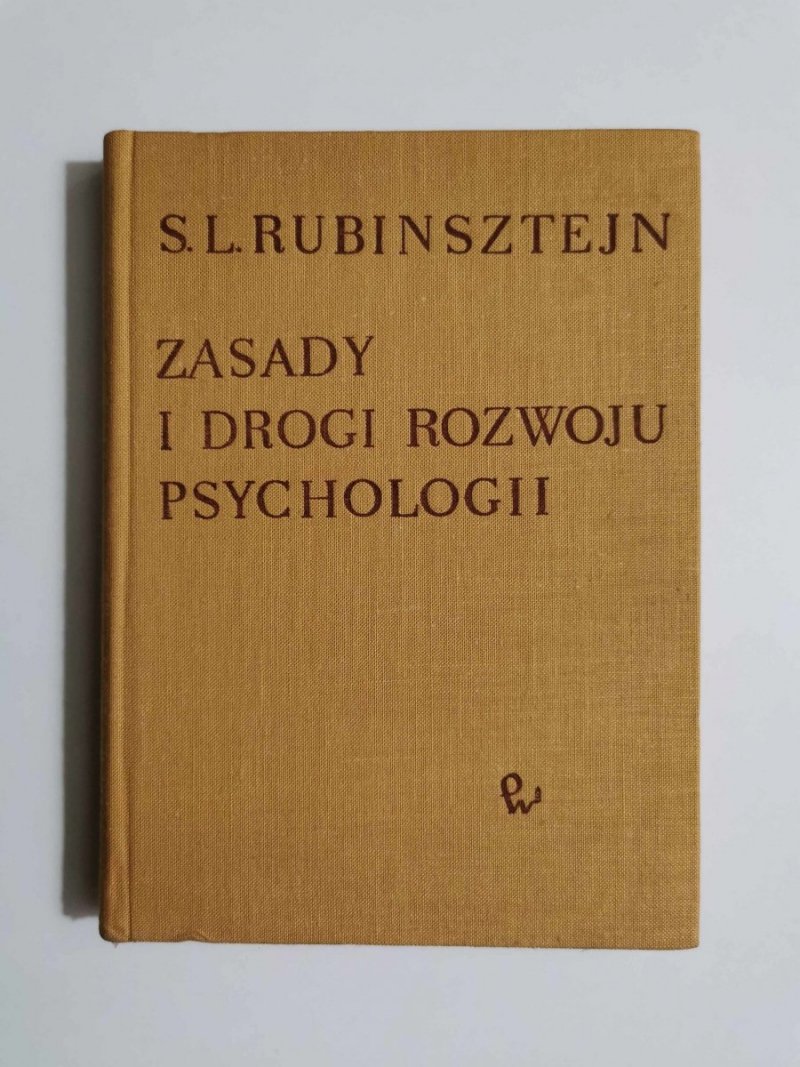 ZASADY I DROGI ROZWOJU PSYCHOLOGII - Rubinsztejn 1964