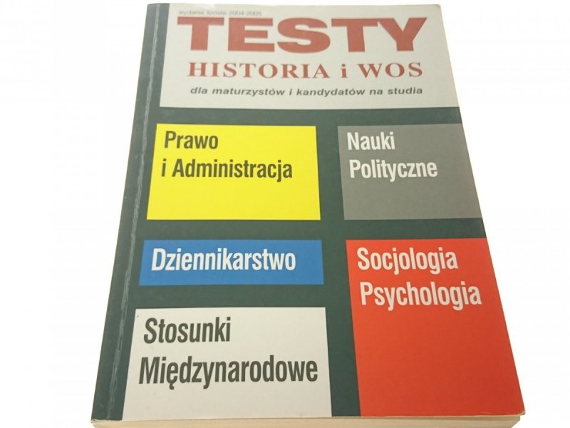 TESTY. HISTORIA I WOS DLA MATURZYSTÓW... (2004)