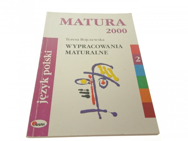 MATURA 2000 JĘZYK POLSKI - Teresa Bojaczewska