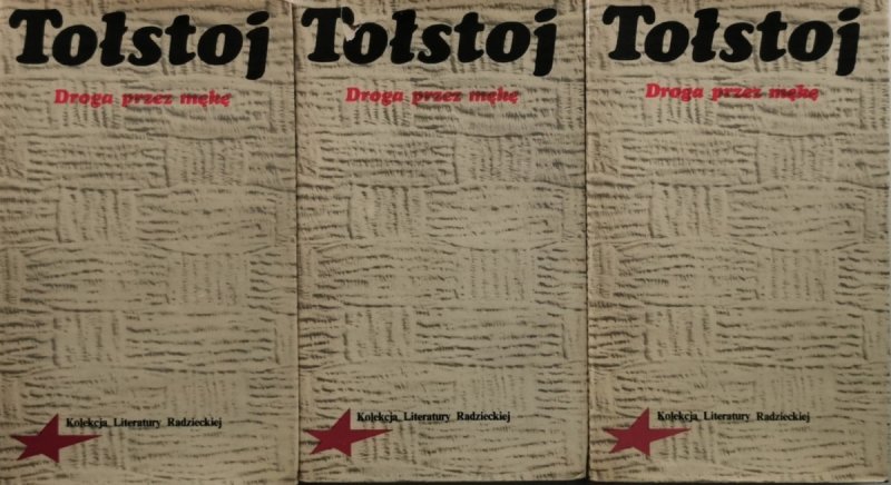 DROGA PRZEZ MĘKĘ - Aleksy Tołstoj