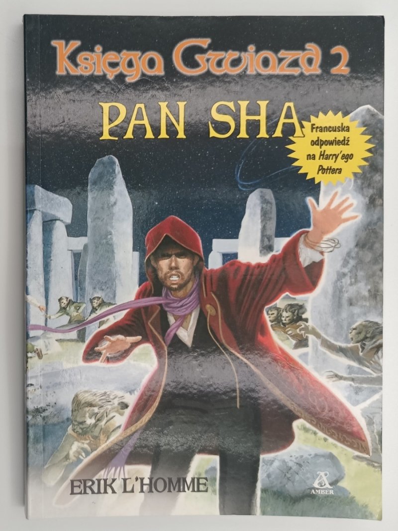PAN SHA. KSIĘGA GWIAZD 2 - Erik L’Homme