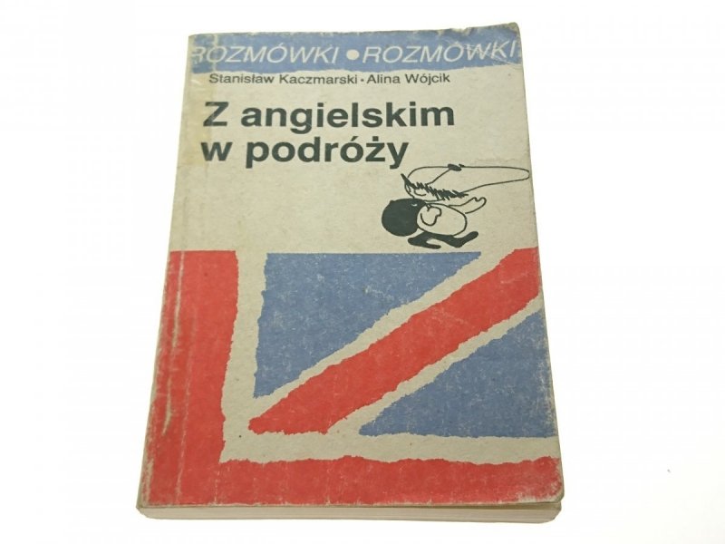 Z ANGIELSKIM W PODRÓŻY - Kaczmarski 1990
