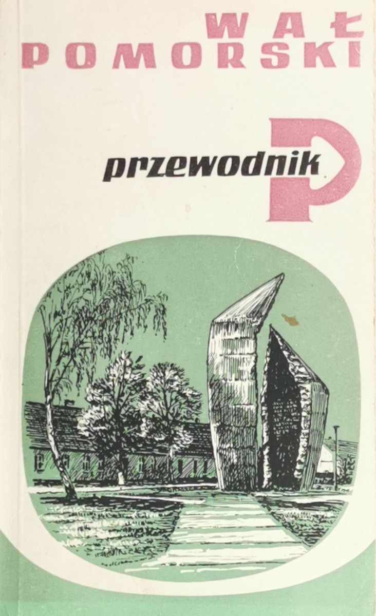 WAŁ POMORSKI - Włodzimierz Łęcki