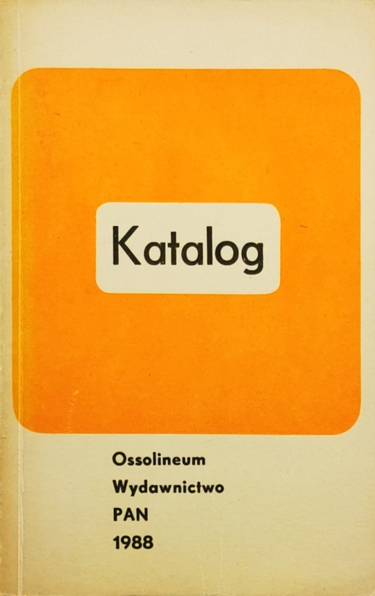 KATALOG  OSSOLINEUM 1988