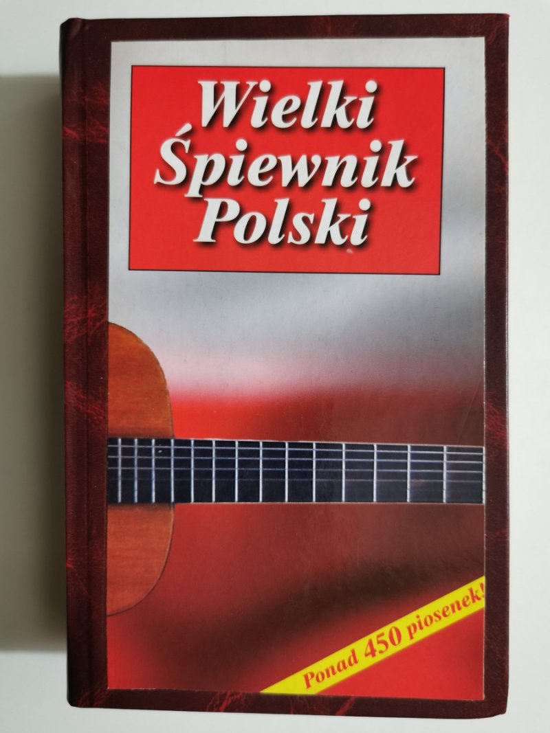 WIELKI ŚPIEWNIK POLSKI