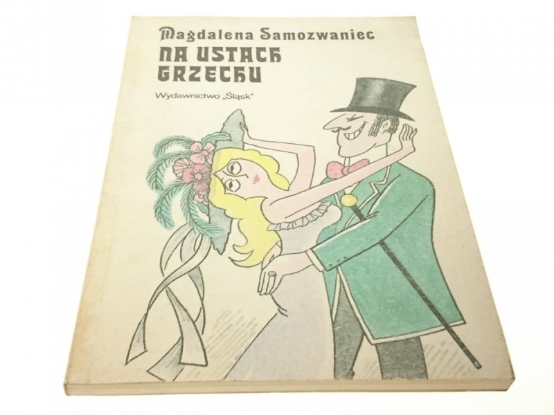 NA USTACH GRZECHU - Magdalena Samozwaniec 1990