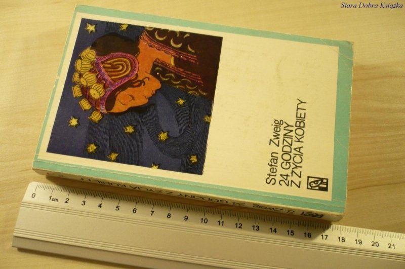 24 GODZINY Z ŻYCIA KOBIETY - Stefan Zweig