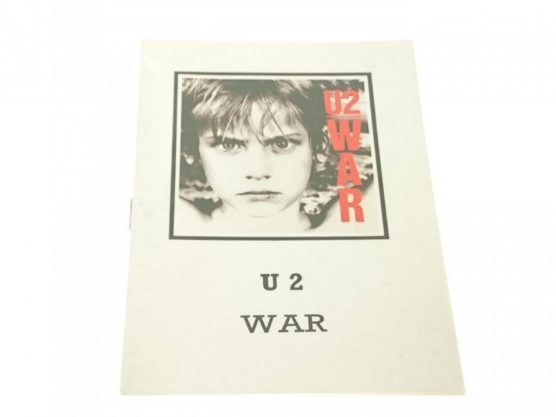 U2 WAR (1983) TEKSTY PIOSENEK