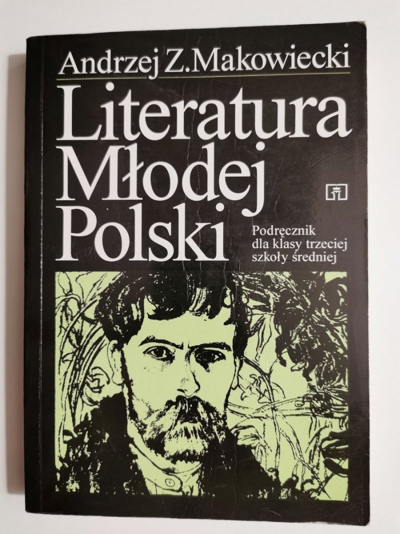 LITERATURA MŁODEJ POLSKI. PODRĘCZNIK - Andrzej Z. Makowiecki 1995