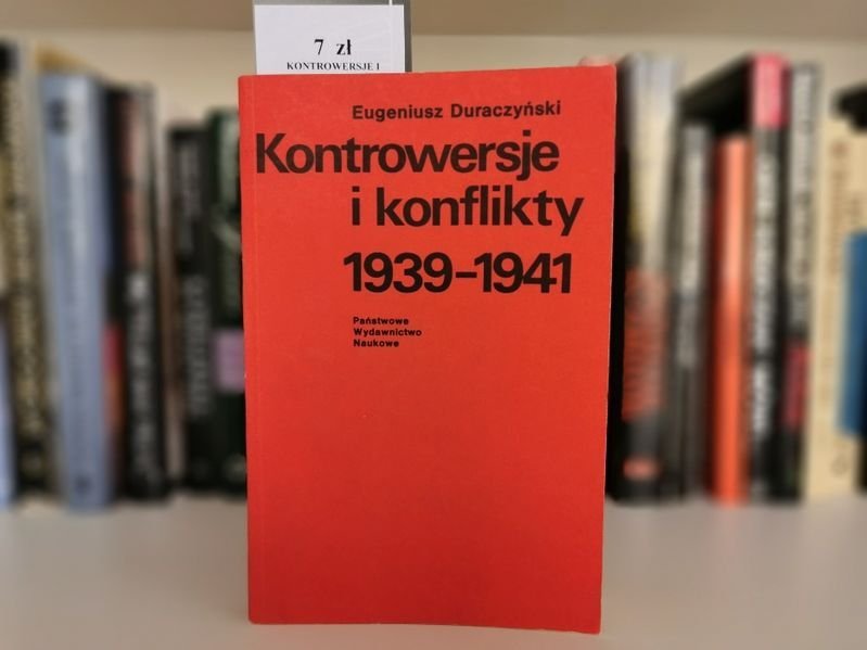 Kontrowersje i konflikty od 1939 do 1941 - Eugeniusz Duraczyński