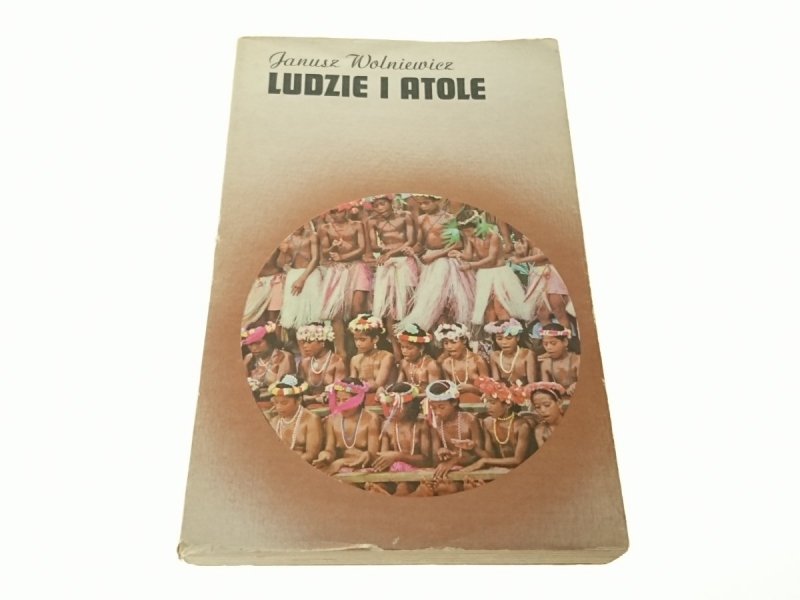 LUDZIE I ATOLE - Janusz Wolniewicz (1979)