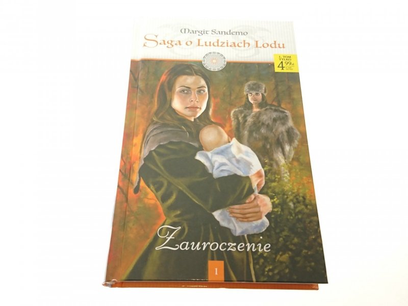 SAGA O LUDZIACH LODU TOM 1 ZAUROCZENIE 2015