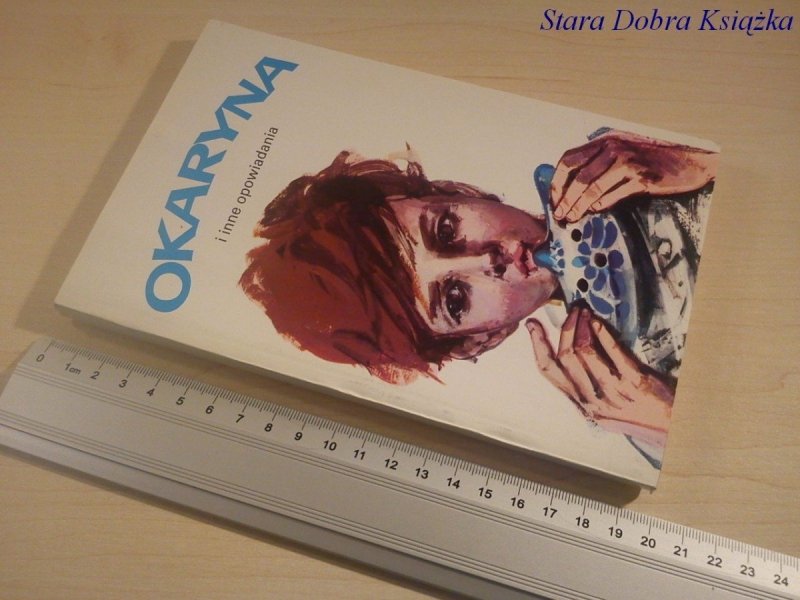 OKARYNA I INNE OPOWIADANIA - Hanna Januszewska