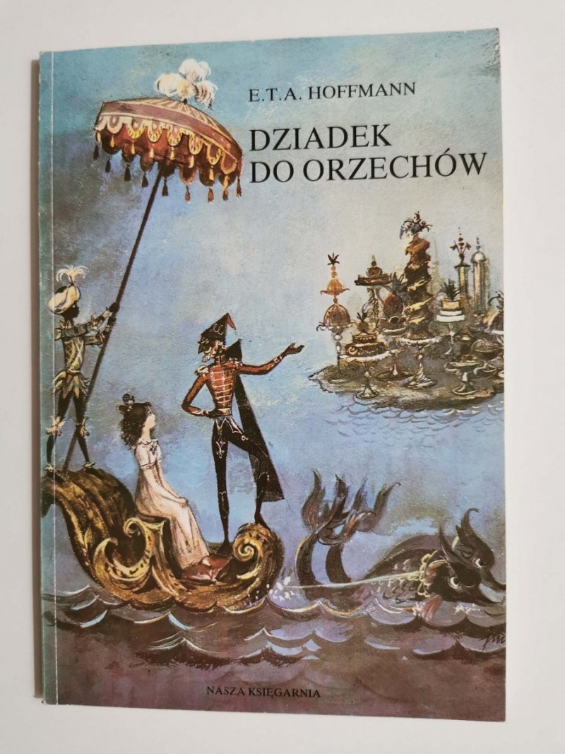 DZIADEK DO ORZECHÓW - E. T. A. Hoffmann 1991