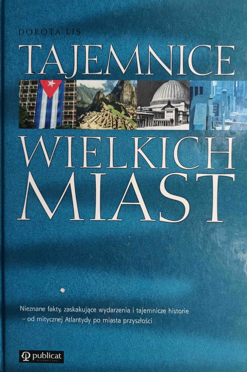 TAJEMNICE WIELKICH MIAST - Dorota Lis