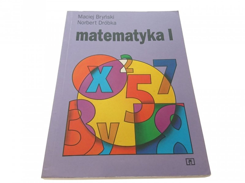 MATEMATYKA I - Maciej Bryński (1997)