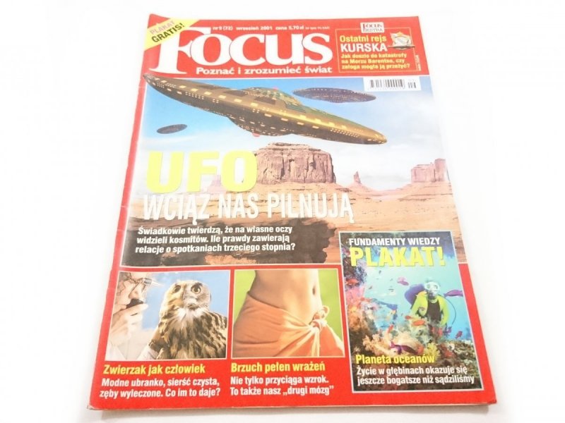 FOCUS NR 9 (72) WRZESIEŃ 2001 UFO WCIĄŻ NAS PILNUJĄ