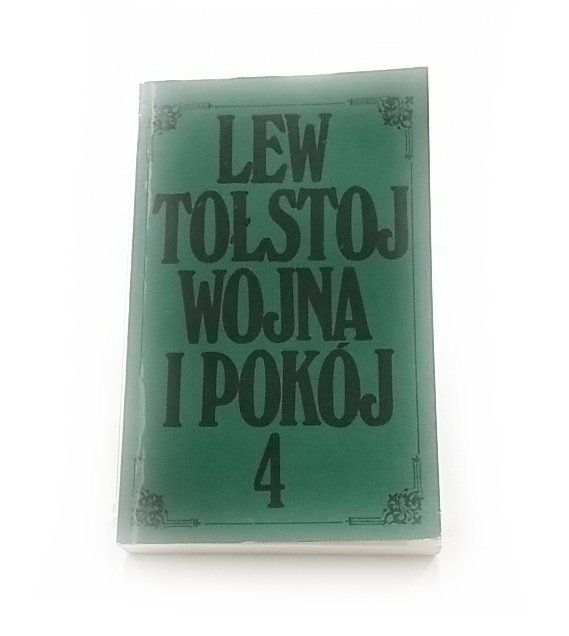 WOJNA I POKÓJ TOM 4 - Lew Tołstoj 1979