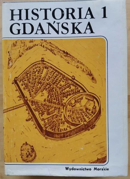 Historia Gdańska Tom 1