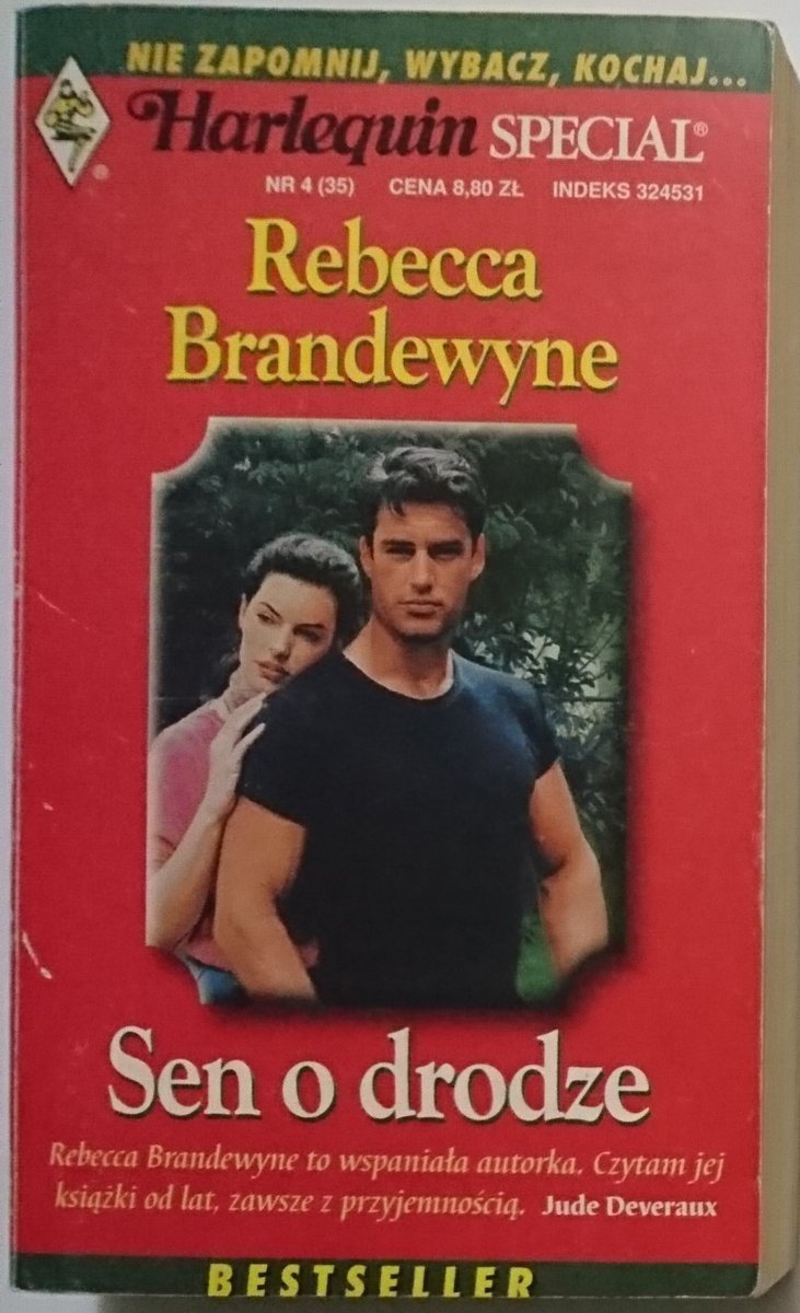 SEN O DRODZE - Rebecca Brandewyne 1998