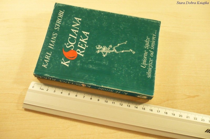 KOŚCIANA RĘKA - Karl Hans Strobl (1991)