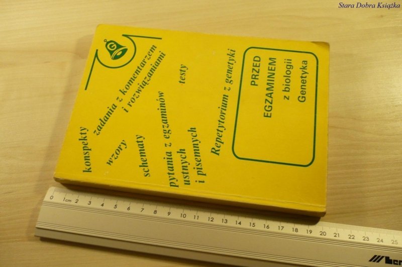PRZED EGZAMINEM Z BIOLOGII. GENETYKA (1992)