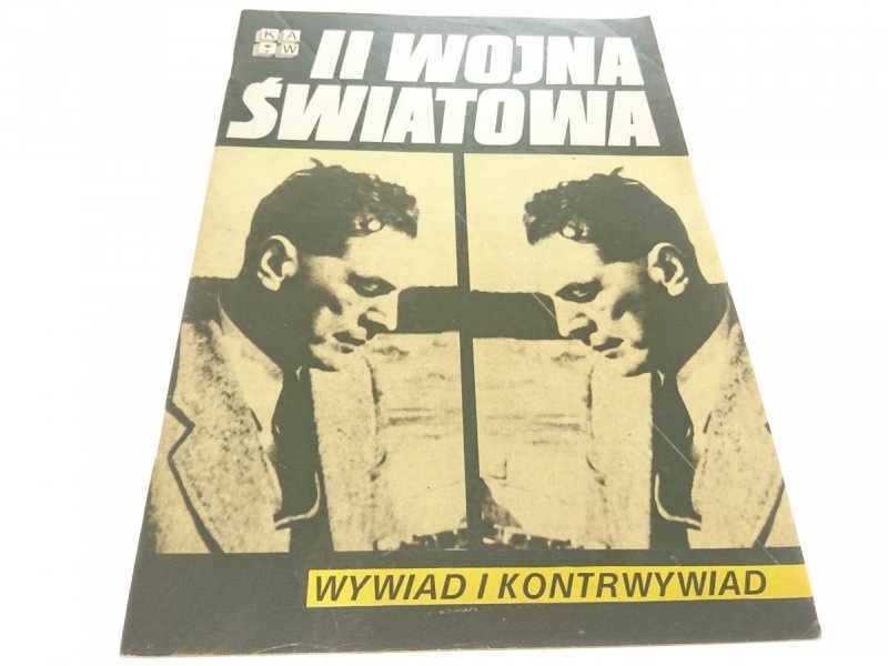II WOJNA ŚWIATOWA. WYWIAD I KONTRWYWIAD 1986