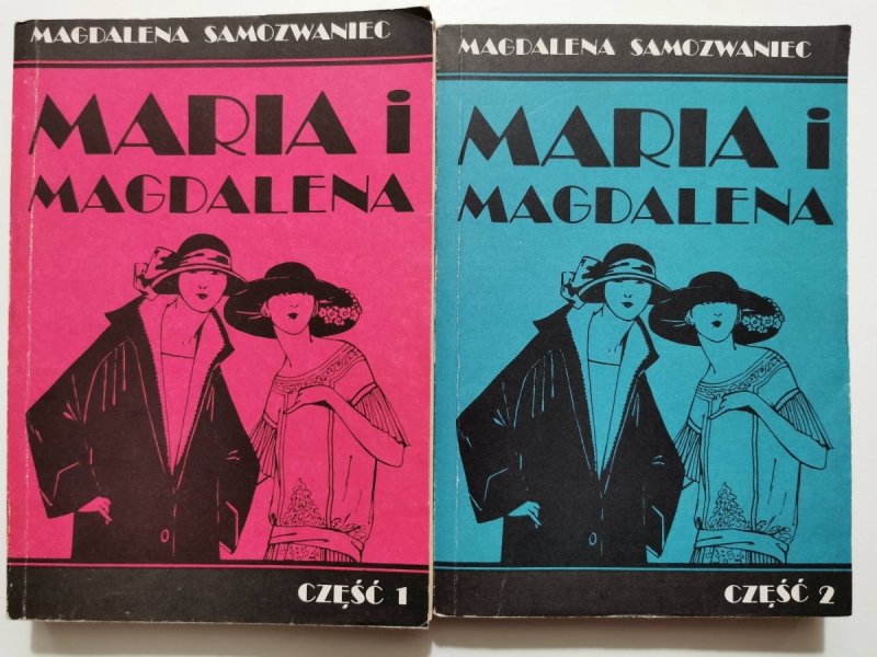 MARIA i MAGDALENA CZĘŚĆ 1 i 2 - Magdalena Samozwaniec