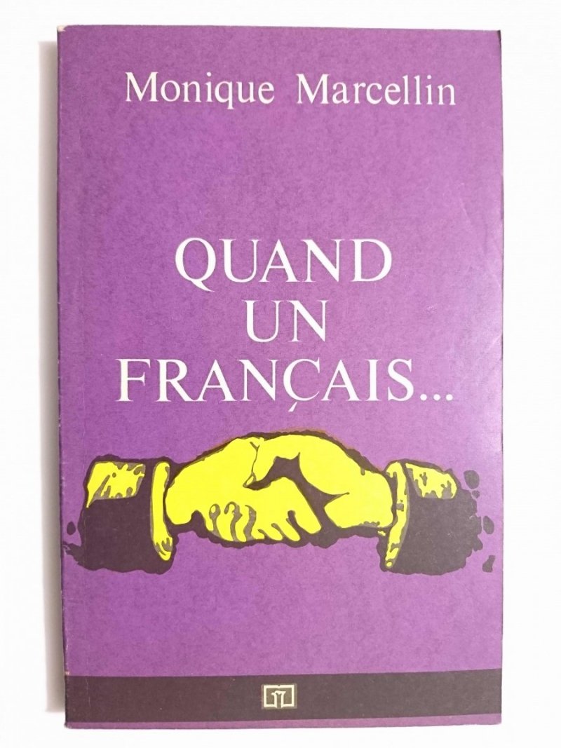 QUAND UN FRANCAIS... - Monique Marcellin 1976