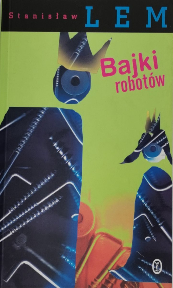 BAJKI ROBOTÓW - Stanisław Lem