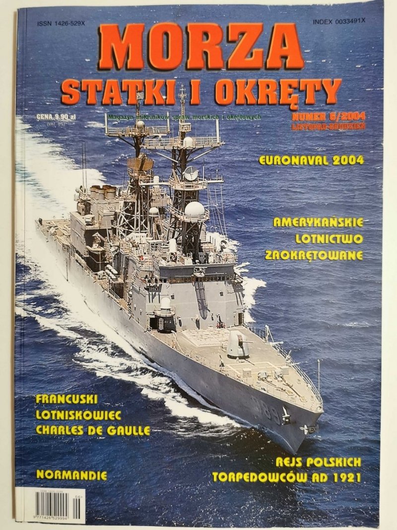 MORZA STATKI I OKRĘTY NUMER 6/2004 LISTOPAD-GRUDZIEŃ