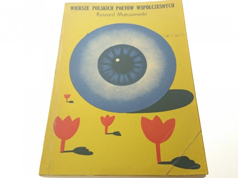 WIERSZE POLSKICH POETÓW WSPÓŁCZESNYCH